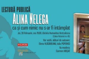 Alina Nelega îşi lansează romanul „ca şi cum nimic nu s-ar fi întâmplat”, la Bucureşti