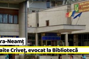 NEAMȚ: Profesorul Panaite Criveţ va fi evocat la Biblioteca Judeţeană