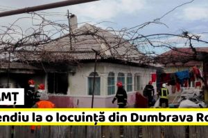 NEAMȚ: Incendiu la o locuinţă din Dumbrava Roşie (FOTO)