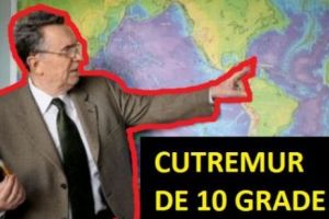 Cutremur de 10 grade. Veste neagră pentru România. Marele seism e aproape: „Şansele sunt foarte mari. Până acum nu am greşit deloc”