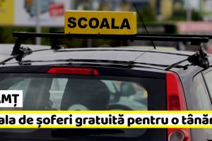 NEAMȚ: Școala de şoferi gratuită pentru o tânără din Neamţ, cu posibilităţi financiare reduse