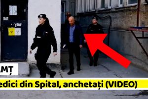 NEAMȚ: 7 medici din Spitalul Judeţean, anchetaţi pentru mită (VIDEO)