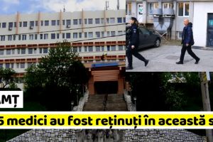 NEAMȚ: Prăpăd la Ortopedie. Cei 5 medici au fost reţinuţi