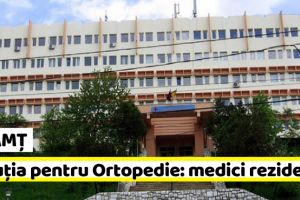 NEAMȚ: Soluţia pentru Secţia de Ortopedie, medici rezidenţi