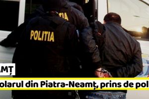 NEAMȚ: „Pistolarul” din Piatra-Neamţ, urmărit internaţional, prins de poliţişti