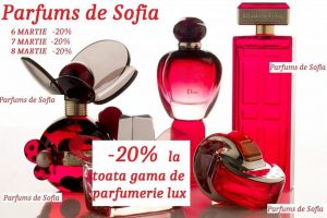 Reduceri de 20% la toată gama de parfumerie de lux, pe 6, 7 şi 8 martie, în magazinele ...
