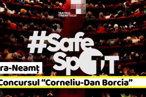 NEAMȚ: TT – Concursul de dramaturgie contemporană “Corneliu-Dan Borcia”