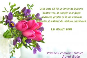 Aurel Boţu, primar Tulnici: „La mulţi ani tuturor femeilor!”