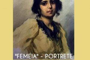 Vernisajul expoziţiei “Sărbătorim Femeia!”, la Muzeul de Artă “Ion Irimescu”