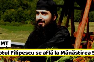 NEAMȚ: Oficial! Preotul Hrisostom Filipescu se află la Mănăstirea Secu