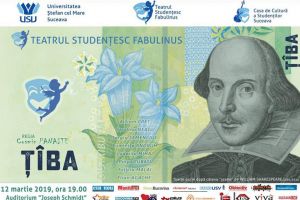 Spectacolul „Ţîba”, cu studenţii de la „Fabulinus”, astăzi, la USV