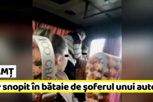 NEAMȚ: Elev snopit în bătaie de şoferul unui autobuz, pentru că asculta muzică