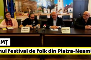 NEAMȚ: Primul festival de folk din Piatra-Neamţ (conferinţă de presă)