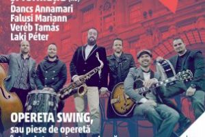 Operetă Swing în Săptămâna Culturală de la Zilele Sfântu Gheorghe