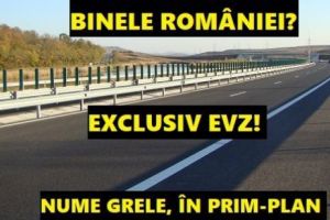 Cum acţionează caracatiţa autostrăzilor din România? Dezvăluiri incendiare despre piramida controlată de politiceni şi multinaţionale. Exclusiv EVz