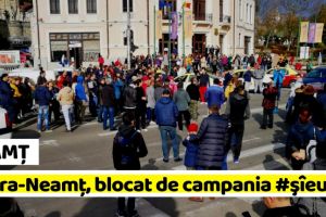 NEAMȚ: Piatra-Neamţ, blocat de campania #şîeu – „România vrea autostrăzi” (FOTO-VIDEO)