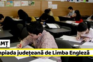 NEAMȚ: Olimpiada judeţeană de Limba Engleză