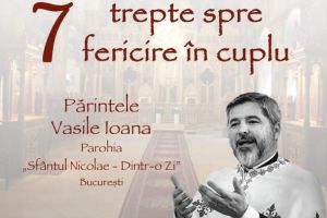 „7 trepte spre fericire în cuplu” – conferinţă susţinută de părintele Vasile Ioana, la Alba Iulia