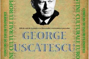 Rezultatele Concursului de eseuri ”Destine culturale europene”GEORGE USCĂTESCU 100 de ani de la naşterea filosofului, eseistului şi poetului ”TIMPUL NOSTRU ESTE TIMPUL LUI ULISE”