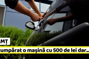 NEAMȚ: Cercetaţi de poliţişti după ce au cumpărat o maşină cu 500 de lei