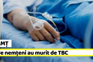 NEAMȚ: 30 de nemţeni au murit de tuberculoză anul trecut