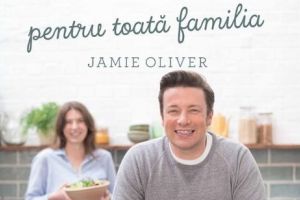 „Super food pentru toată familia”. Noua carte despre alimente sănătoase a lui Jamie Oliver. Două reţete în premieră