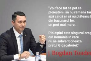 Bogdan Toader, CJ Prahova: Ploiestiul este singurul oras din tara unde Primaria nu subventioneaza gigacaloria