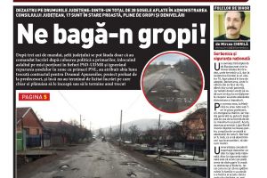 Nu rataţi noul BIHOREANUL tipărit: Dezastru pe drumurile judeţene. Mai bine de jumătate din şoselele administrate de CJ Bihor sunt pline de gropi