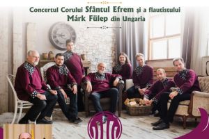 Turneul artistului flautist Fülep Márk şi a corului bărbătesc „Szent Efrém” în judeţul Harghita