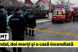 NEAMȚ: Scandal, doi morţi şi o casă incendiată în Piatra-Neamţ (FOTO)