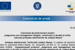 NEAMȚ: Lansare proiect „Asigurarea unui management integrat, conservativ şi durabil al ariilor naturale protejate administrate de Judeţul Neamţ”