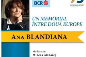 „Conferinţele UVT” - „Un memorial între două Europe”, cu poeta Ana Blandiana