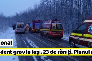 Naţional: Accident grav la Iaşi. 23 de răniţi. S-a activat Planul roşu