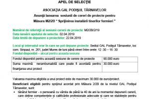 ASOCIAŢIA GAL PODIŞUL TÂRNAVELOR Anunţă lansarea sesiunii de cereri de proiecte