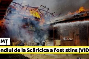 NEAMȚ: Incendiul de la Scăricica a fost stins (VIDEO)