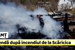 NEAMȚ: Amendă după incendiul de la Scăricica