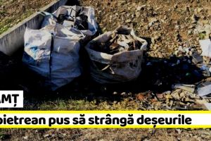 NEAMȚ: Încă un pietrean amendat şi pus să strângă deşeurile (FOTO)