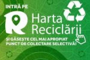 S-a lansat Harta Reciclării, o platformă interactivă şi educativă pentru localizarea punctelor de colectare selectivă adeşeurilor reciclabile din România