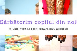 Sărbătorim copilul din noi la Complexul Weekend în această duminică!