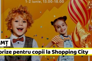 NEAMȚ: De 1 Iunie, Shopping City Piatra-Neamţ îţi aduce „O lume minunată la înălţime”