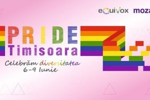 Săptămână PRIDE la Timişoara: „Vrem să anunţăm, cu încredere şi mândrie: suntem aici!”