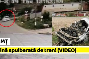 NEAMȚ: Șofer din Neamţ mort după ce maşina a fost spulberată de tren. Accidentul, surprins de camere (VIDEO)