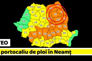 METEO: Cod portocaliu de ploi în Neamţ, de astăzi, 3 iunie