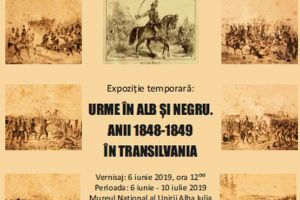 JOI: Vernisajul expoziţiei ”Urme în alb şi negru. Anii 1848-1849 în Transilvania” la Muzeul Naţional al Unirii din Alba Iulia