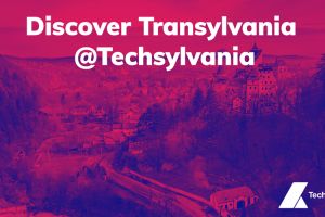 Techsylvania transformă Clujul în capitala europeană a tehnologiei