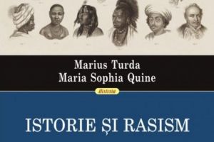 A apărut o carte-eveniment: Istorie şi rasism. Ideea de rasă de la Iluminism la Donald Trump