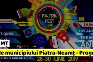 NEAMȚ: Zilele municipiului Piatra-Neamţ – 28-30 iunie – Program