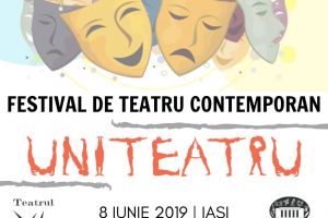 A doua ediţie a Festivalului de Teatru Contemporan UniTeatru