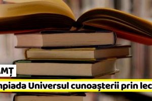 NEAMȚ: Premiile elevilor nemţeni la Olimpiada Universul cunoaşterii prin lectură