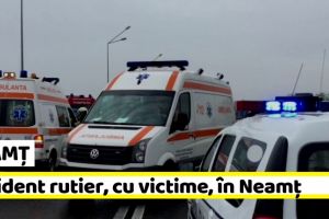 NEAMȚ: Accident în Neamţ. Impact între un TIR şi o autoutilitară